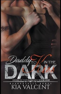 Enlarge image Cover: Daddy to Kiss in the Dark - KIA VALCENT