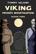 Cover: Viking Private Investigation - Season Three (Viking P.I., #3) - Viking P.I.
