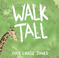 Cover: Walk Tall - Cher Louise Jones