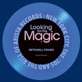 Cover: Looking for the Magic - Trouser Press Books