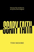 Cover: Scary Faith - Tim Moore