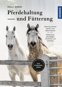 Abbildung von: Pferdehaltung und -fütterung - Kosmos