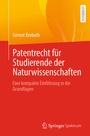 Cover: Patentrecht f&uuml;r Studierende der Naturwissenschaften - Springer Spektrum