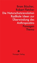 Cover: Die Naturschutzrevolution - Passagen