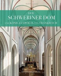 Cover: Der Schweriner Dom und K&ouml;nig Ludwig IX. von Frankreich - Michael Imhof Verlag