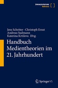 Cover: Handbuch Medientheorien im 21. Jahrhundert - Springer VS