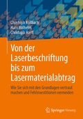 Cover: Von der Laserbeschriftung bis zum Lasermaterialabtrag - Springer Vieweg