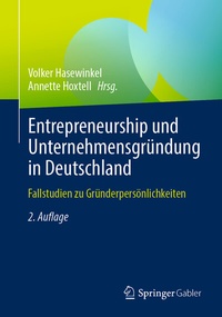 Abbildung von: Entrepreneurship und Unternehmensgründung in Deutschland - Springer Gabler
