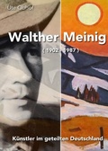 Cover: Walther Meinig (1902-1987) - epubli