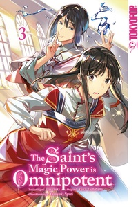 Abbildung von: The Saint's Magic Power is Omnipotent 03 - TOKYOPOP GmbH