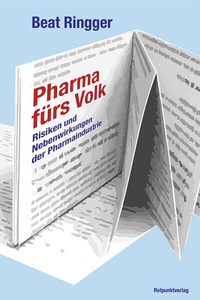 Abbildung von: Pharma fürs Volk - Rotpunktverlag