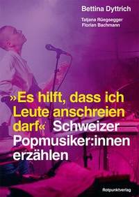 Abbildung von: "Es hilft, dass ich Leute anschreien darf" - Rotpunktverlag