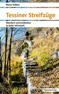 Abbildung von: Tessiner Streifzüge - Rotpunktverlag