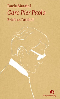 Abbildung von: Caro Pier Paolo - Rotpunktverlag