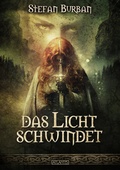 Cover: Die Chronik der Falkenlegion 2: Das Licht schwindet - Atlantis