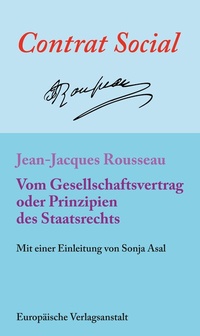 Abbildung von: Vom Gesellschaftsvertrag oder Prinzipien des Staatsrechts - CEP Europäische Verlagsanstalt
