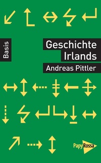 Abbildung von: Geschichte Irlands - PapyRossa Verlag