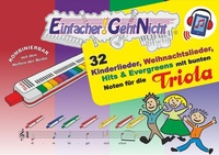 Abbildung von: Einfacher!-Geht-Nicht: 32 Kinderlieder, Weihnachtslieder, Hits & Evergreens mit bunten Noten für die Triola (+Play-Along-Streaming) - LeuWa Verlag
