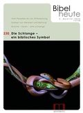Cover: Bibel heute / Die Schlange - Katholisches Bibelwerk e.V.