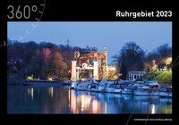 Abbildung von: 360° Ruhrgebiet Premiumkalender 2023 - 360° medien