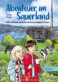 Abbildung von: Abenteuer im Sauerland - Lilly, Nikolas und die verschwundenen Ponys - Kinderbuchverlag Biber & Butzemann