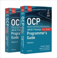 Enlarge image Cover: OCP Oracle Certified Professional Java SE 17 Developer (Exam 1Z0-829) Programmer's Guide - Addison Wesley