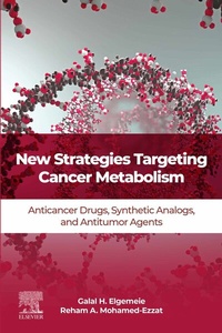 Abbildung von: New Strategies Targeting Cancer Metabolism - Elsevier