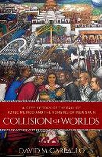 Enlarge image Cover: Collision of Worlds - Oxford University Press Inc