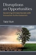Cover: Disruptions as Opportunities - The University of Michigan Press