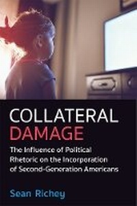 Enlarge image Cover: Collateral Damage - The University of Michigan Press