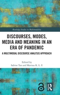 Cover: Discourses, Modes, Media and Meaning in an Era of Pandemic - Routledge