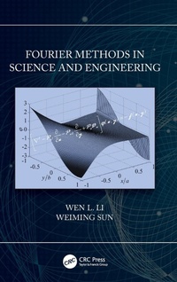 Enlarge image Cover: Fourier Methods in Science and Engineering - CRC Press