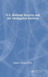 Abbildung von: U.S. National Security and the Intelligence Services - CRC Press