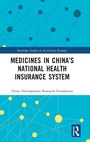 Cover: Medicines in China's National Health Insurance System - Routledge