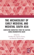 Cover: The Archaeology of Early Medieval and Medieval South Asia - Routledge India