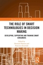 Cover: The Role of Smart Technologies in Decision Making - Routledge