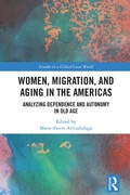 Cover: Women, Migration, and Aging in the Americas - Routledge