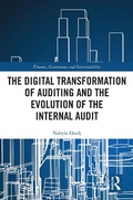 Cover: The Digital Transformation of Auditing and the Evolution of the Internal Audit - Routledge
