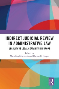 Abbildung von: Indirect Judicial Review in Administrative Law - Routledge