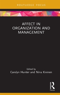 Abbildung von: Affect in Organization and Management - Routledge