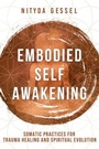 Cover: Embodied Self Awakening - WW Norton & Co