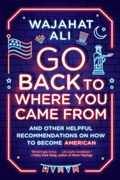 Cover: Go Back to Where You Came From - WW Norton & Co