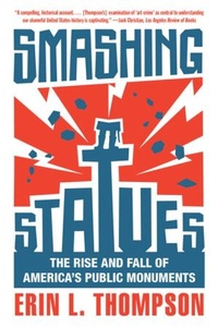 Enlarge image Cover: Smashing Statues - WW Norton & Co