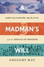 Cover: A Madman's Will - WW Norton & Co