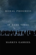 Cover: Moral Progress in Dark Times - Wiley