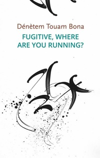 Abbildung von: Fugitive, Where Are You Running? - Wiley