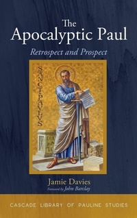 Enlarge image Cover: The Apocalyptic Paul - Wipf & Stock Publishers