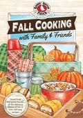Cover: Fall Cooking with Family & Friends - Gooseberry Patch
