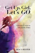 Cover: Get Up, Girl, Let's Go - Elk Lake Publishing Inc