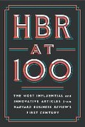 Cover: HBR at 100 - Harvard Business Review Press